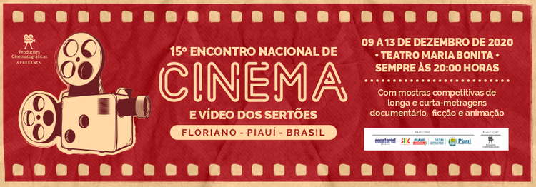 15º ENCONTRO NACIONAL DE CINEMA E VÍDEO DOS SERTÕES
